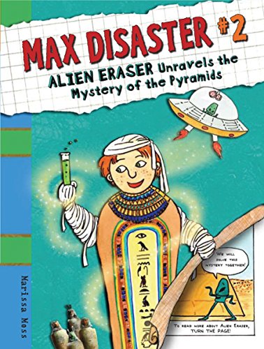 Imagen de archivo de Alien Eraser Unravels the Mystery of the Pyramids a la venta por Brickyard Books