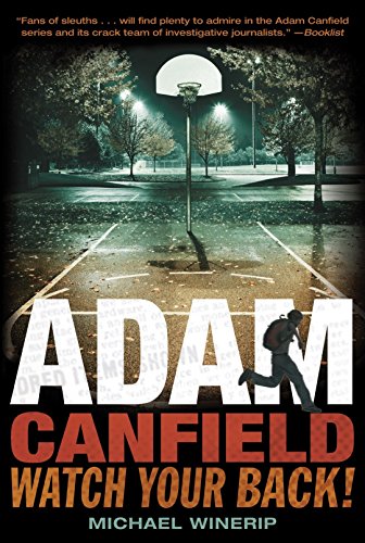Stock image for Adam Canfield, Watch Your Back! for sale by Better World Books