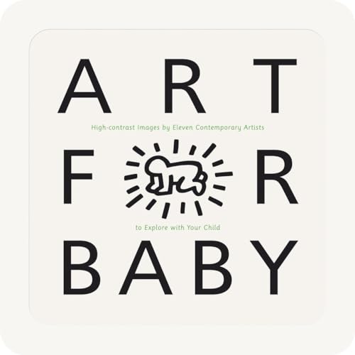 9780763644246: Art for Baby: High-Contrast Images by Eleven Contemporary Artists to Explore with Your Child