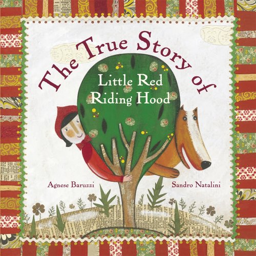 9780763644277: The True Story of Little Red Riding Hood: A Novelty Book