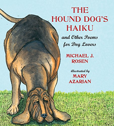 9780763644994: The Hound Dog's Haiku: and Other Poems for Dog Lovers