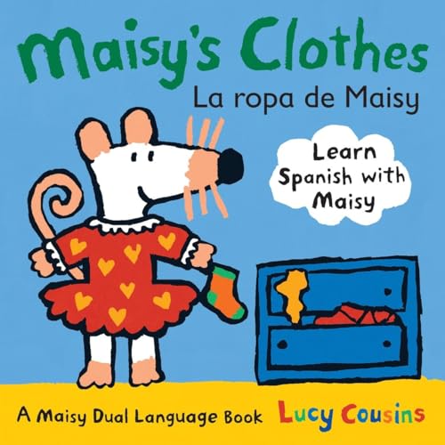 Stock image for Maisy's Clothes La Ropa de Maisy: A Maisy Dual Language Book for sale by Your Online Bookstore