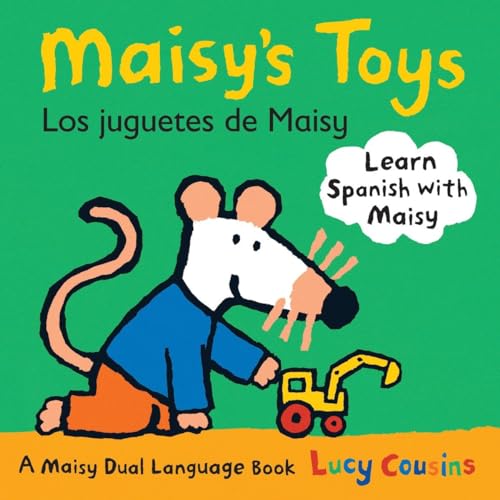 9780763645205: Maisy's Toys Los Juguetes de Maisy: A Maisy Dual Language Book