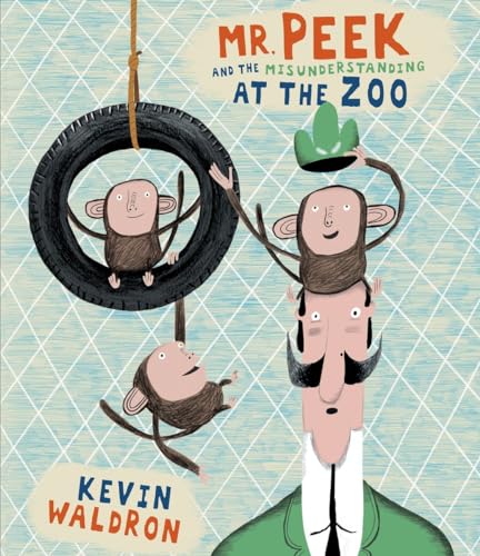 Imagen de archivo de Mr. Peek and the Misunderstanding at the Zoo a la venta por Your Online Bookstore