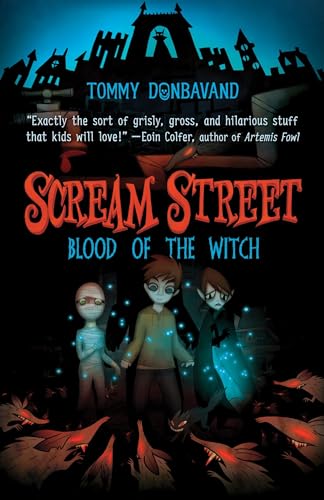 Beispielbild fr Scream Street: Blood of the Witch zum Verkauf von Gulf Coast Books