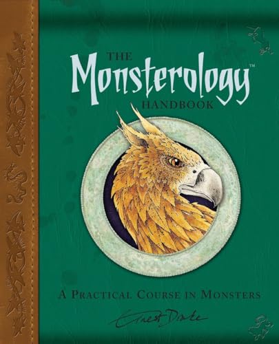 Imagen de archivo de The Monsterology Handbook: A Practical Course in Monsters (Ologies) a la venta por Goodwill Books