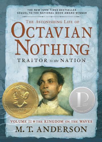 9780763646264: The Astonishing Life of Octavian Nothing, Traitor to the Nation, Volume II: The Kingdom on the Waves: 2