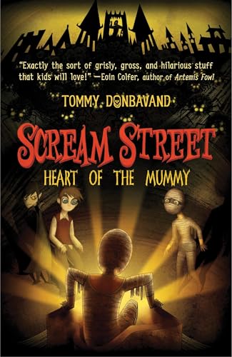 Imagen de archivo de Scream Street: Heart of the Mummy a la venta por SecondSale