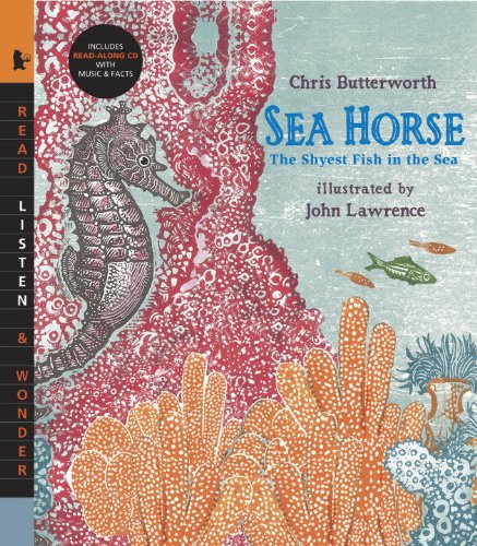 Stock image for Sea Horse with Audio: The Shyest Fish in the Sea: Read, Listen, & Wonder for sale by More Than Words