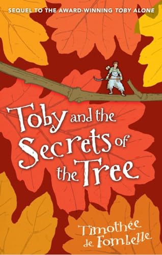 Stock image for Toby and the Secrets of the Tree for sale by SecondSale