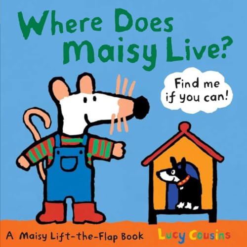 Stock image for Where Does Maisy Live?: A Maisy Lift-the-Flap Book for sale by ThriftBooks-Atlanta
