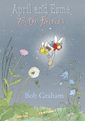 Beispielbild fr April and Esme Tooth Fairies zum Verkauf von Better World Books