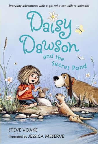 Stock image for Daisy Dawson and the Secret Pond for sale by Jenson Books Inc