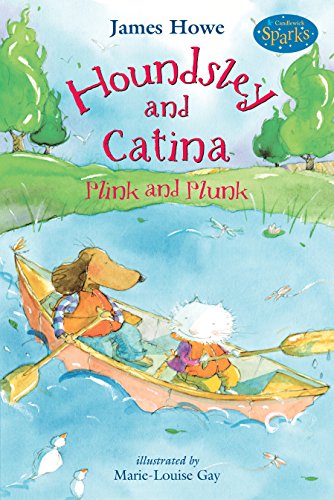 Stock image for Houndsley and Catina Plink and Plunk: Candlewick Sparks for sale by More Than Words