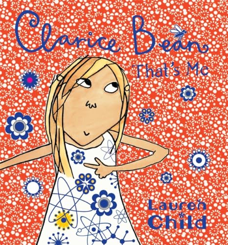 Clarice Bean, That's Me (9780763647957) by Child, Lauren