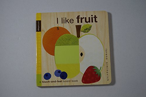 9780763648039: I Like Fruit (Petit Collage)