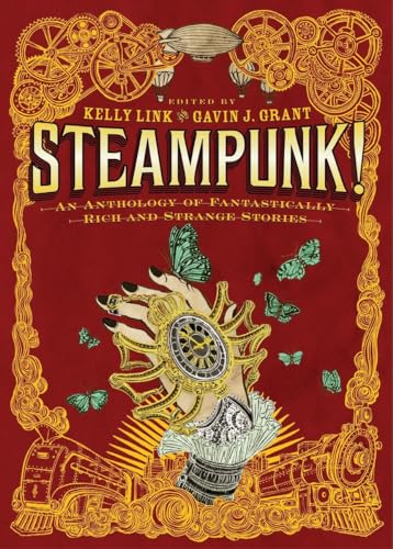 9780763648435: Steampunk! An Anthology of Fantastically Rich and Strange Stories