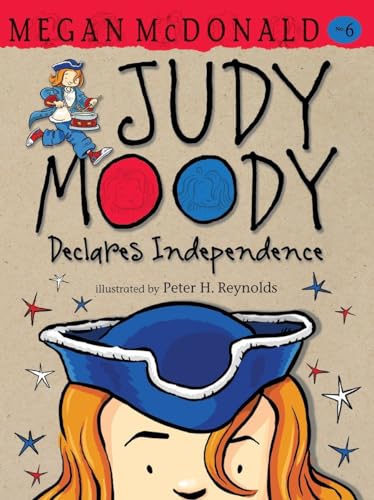 Beispielbild fr Judy Moody Declares Independence zum Verkauf von Better World Books