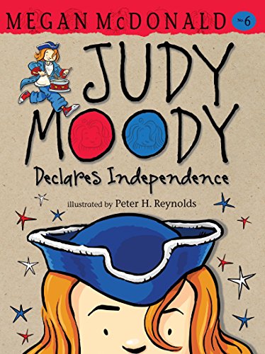 9780763648527: Judy Moody Declares Independence: 06