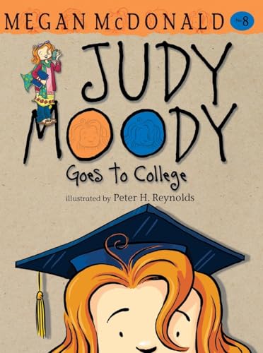 9780763648565: Judy Moody Goes to College