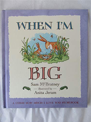 Stock image for When I'm Big for sale by Gulf Coast Books