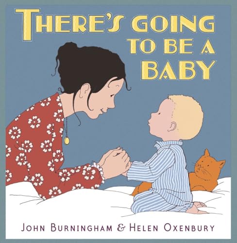 Stock image for There's Going to Be a Baby for sale by Better World Books: West