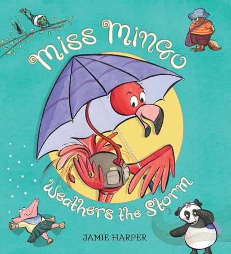 Stock image for Miss Mingo Weathers the Storm for sale by Better World Books: West