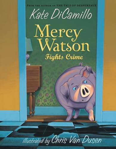 Beispielbild fr Mercy Watson Fights Crime zum Verkauf von Gulf Coast Books
