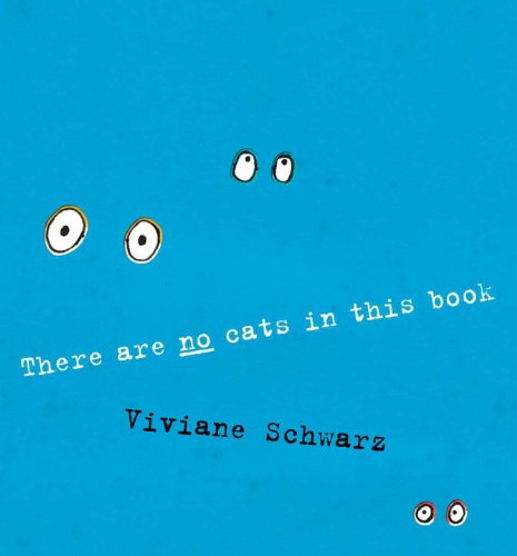 Stock image for There Are No Cats in this Book for sale by SecondSale