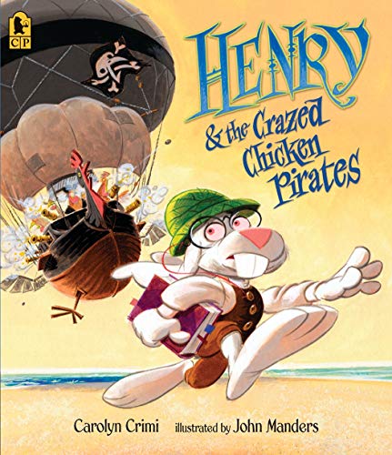 Beispielbild fr Henry and the Crazed Chicken Pirates zum Verkauf von Better World Books