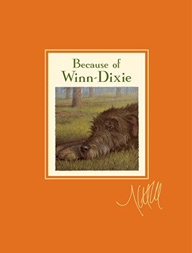 9780763650070: Because of Winn-Dixie Signature Edition