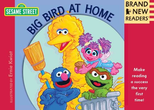 Imagen de archivo de Big Bird at Home: Brand New Readers (Sesame Street Books) a la venta por HPB-Ruby