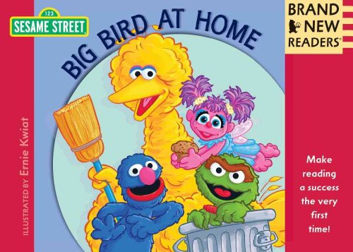 Stock image for Big Bird at Home: Brand New Readers (Sesame Street Books) for sale by HPB-Ruby