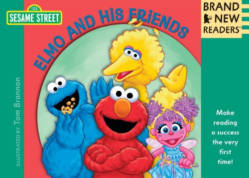 9780763650681: Elmo and His Friends: Brand New Readers (Sesame Street Books)