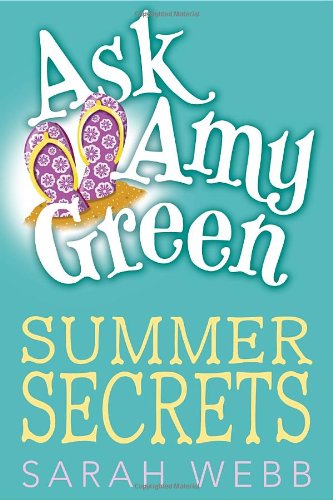 Stock image for Ask Amy Green: Summer Secrets for sale by Front Cover Books