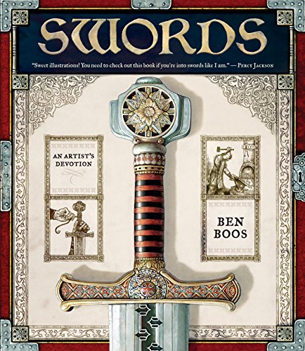9780763650988: Swords: An Artist's Devotion