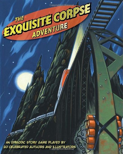Beispielbild fr The Exquisite Corpse Adventure: A Progressive Story Game zum Verkauf von ThriftBooks-Dallas