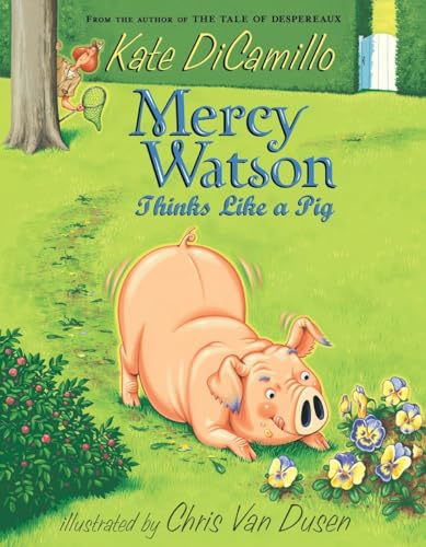 Beispielbild fr Mercy Watson Thinks Like a Pig zum Verkauf von Wonder Book