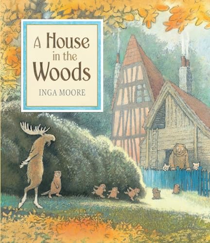 Beispielbild fr A House in the Woods zum Verkauf von Better World Books