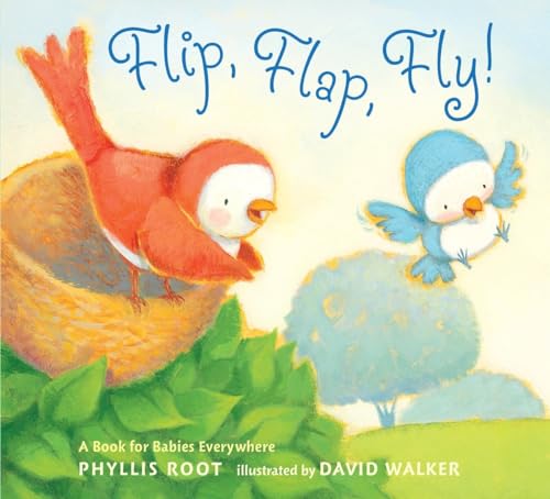 9780763653255: Flip, Flap, Fly!: A Book for Babies Everywhere