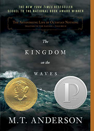 Beispielbild fr The Astonishing Life of Octavian Nothing, Traitor to the Nation, Volume II : The Kingdom on the Waves zum Verkauf von Better World Books