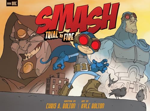 Imagen de archivo de SMASH: Trial by Fire a la venta por Better World Books