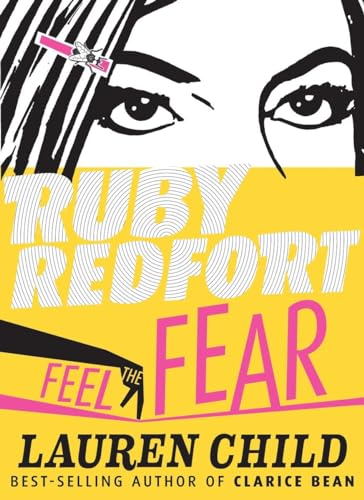 Beispielbild fr Ruby Redfort Feel the Fear zum Verkauf von Better World Books