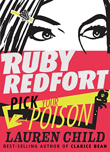 Stock image for Ruby Redfort Pick Your Poison for sale by Books-FYI, Inc.