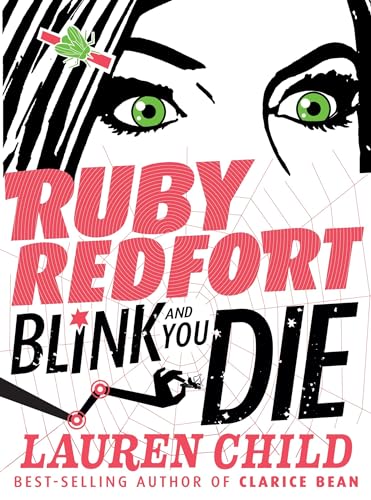 Stock image for Ruby Redfort Blink and You Die for sale by Better World Books