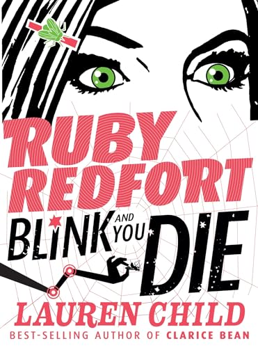 9780763654726: Ruby Redfort Blink and You Die