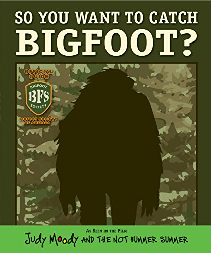 Imagen de archivo de So You Want to Catch Bigfoot? a la venta por Better World Books