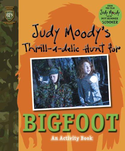 Stock image for Judy Moody's Thrill-a-Delic Hunt for Bigfoot for sale by Better World Books: West