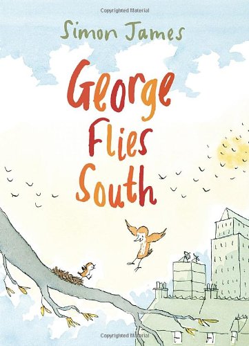 Stock image for George Flies South for sale by Better World Books: West