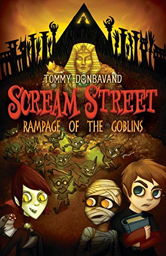 9780763657628: Rampage of the Goblins (Scream Street)